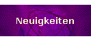 Neuigkeiten